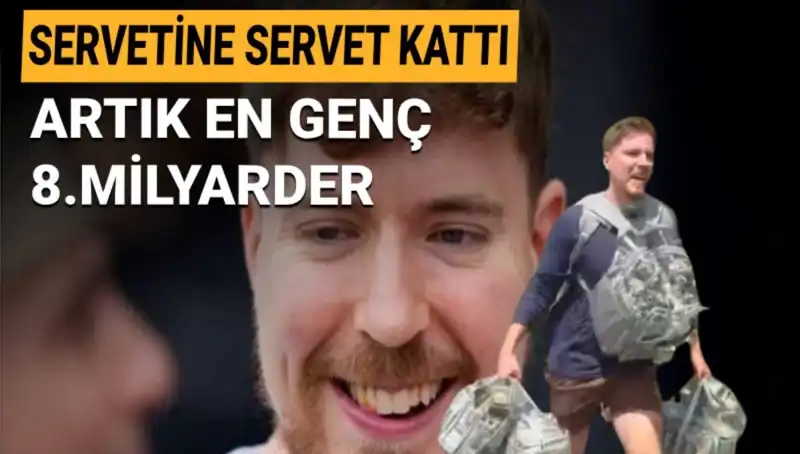 23 Yaşındaki MrBeast, 1 Milyar Dolarlık Servetiyle En Genç Milyarder Oldu!