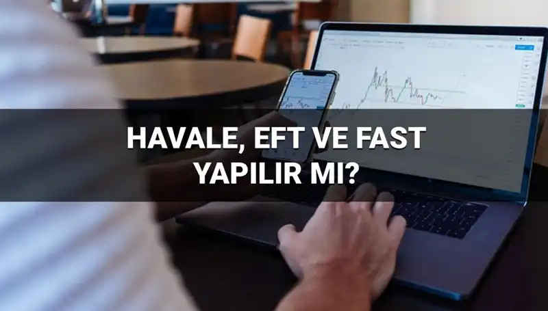 Bayramda Havale ve EFT İşlemleri: Hesaba Geçiş Süreleri Neler?