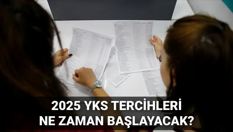 YKS 2025 Tercih Tarihleri Açıklandı mı? ÖSYM Başkanı Ersoy Duyurdu!